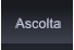Ascolta Ascolta