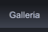 Galleria Galleria